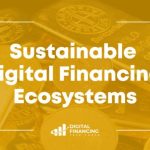 Ecosystem financial digitizing encourage